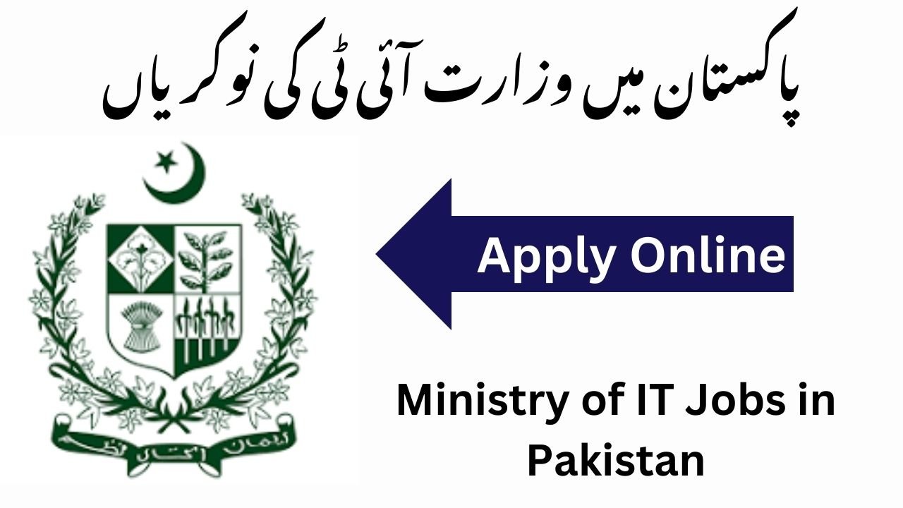 Latest Ministry of IT Jobs in Pakistan 2025